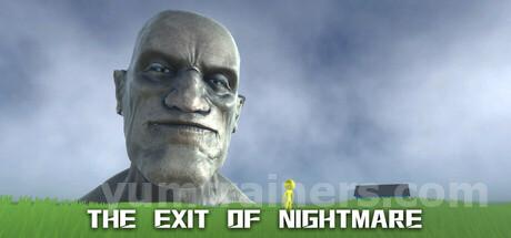 The Exit of Nightmare Trainer