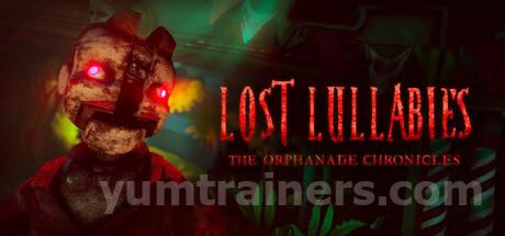 Lost Lullabies: The Orphanage Chronicles Trainer