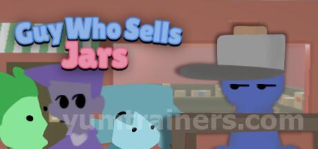 Guy Who Sells Jars Trainer