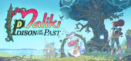 Maliki : Poison Of The Past Trainer