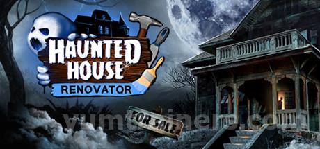 Haunted House Renovator Trainer