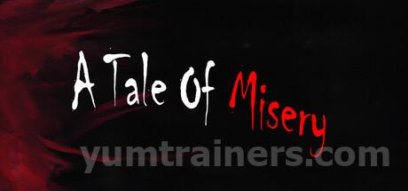 A Tale Of Misery Trainer