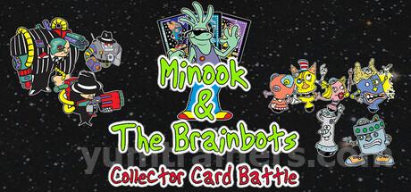 Minook and the Brainbots: Collector Card Battle Trainer