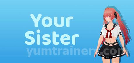 Your Sister Trainer