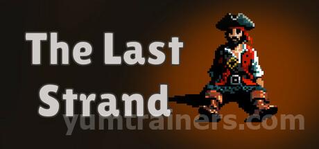 The Last Strand Trainer