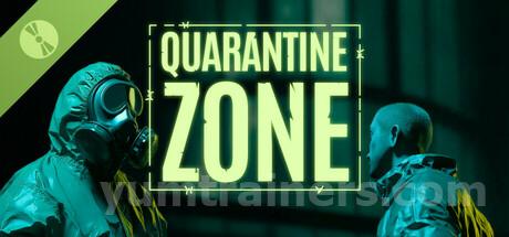 Quarantine Zone: The Last Check Demo Trainer