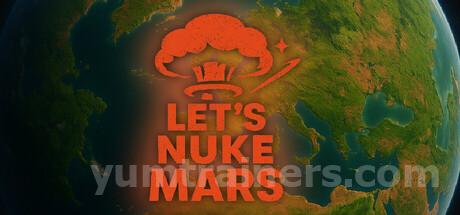 Lets Nuke Mars Trainer