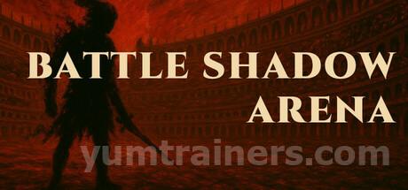 BATTLE SHADOW ARENA Trainer