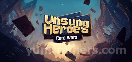 Unsung Heroes: Card Wars Trainer