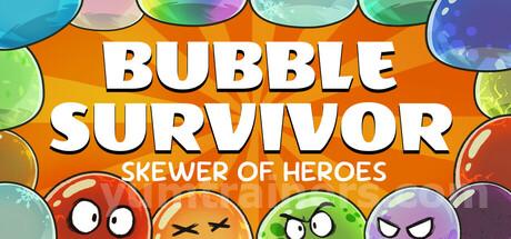 Skewer of Heroes: Bubble Survivors Trainer