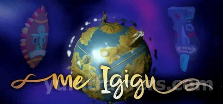 me Igigu Trainer