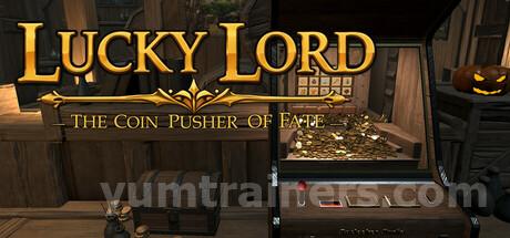 Lucky Lord: The Coin Pusher of Fate Trainer