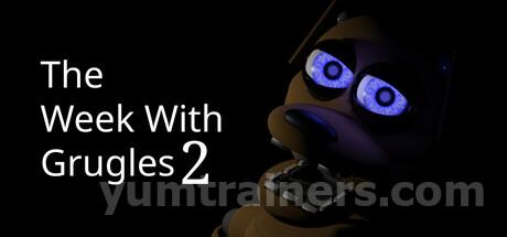The Week With Grugles 2 Trainer
