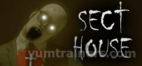 Sect House Trainer