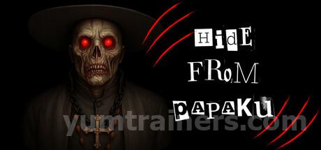 Hide From Papaku Trainer
