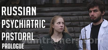 Russian Psychiatric Pastoral: Prologue Trainer