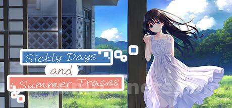 Sickly Days and Summer Traces Trainer