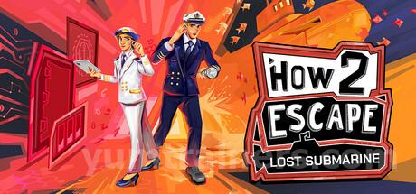 How 2 Escape: Lost Submarine Trainer