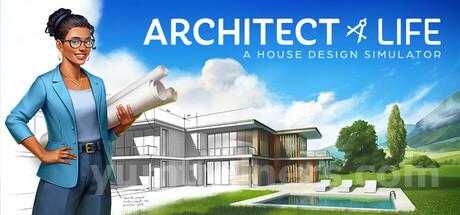 Architect Life: A House Design Simulator Trainer