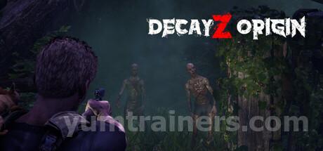DecayZ Origin Trainer