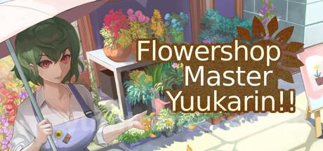 Flowershop Master Yuukarin! Trainer