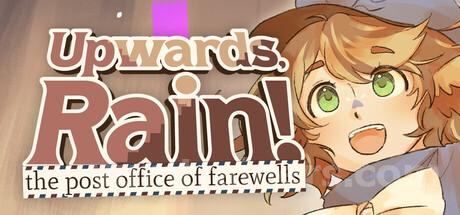 Upwards, Rain! The Post Office of Farewells Trainer