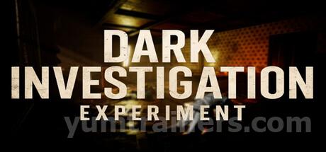 Dark Investigation : Experiment Trainer