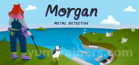Morgan: Metal Detective Trainer