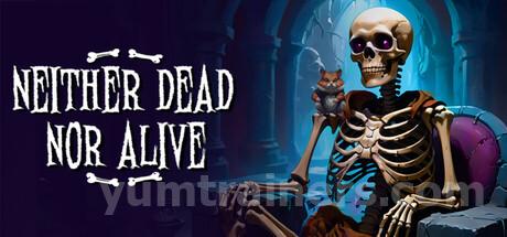 Neither dead nor alive Trainer