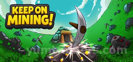 Keep on Mining! Trainer