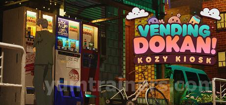 Vending Dokan!: Kozy Kiosk Trainer