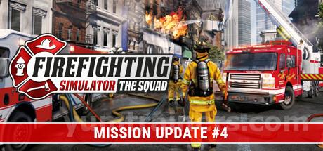 Firefighting Simulator - The Squad Trainer