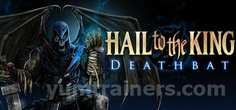 Hail to the King: Deathbat Trainer