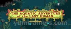 Aquatic Adventure of the Last Human, The Trainer