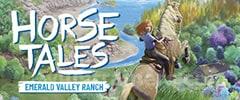 Horse Tales: Emerald Valley Ranch Trainer #3