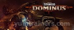 Adeptus Titanicus: Dominus Trainer