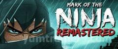 Mark of the Ninja Remastered Trainer