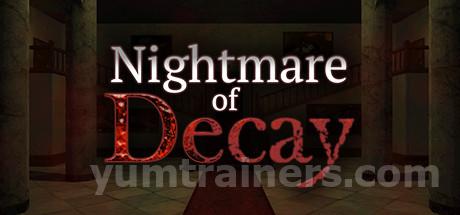 Nightmare of Decay Trainer