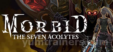 Morbid: The Seven Acolytes Trainer