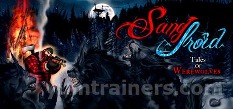 Sang-Froid - Tales of Werewolves Trainer