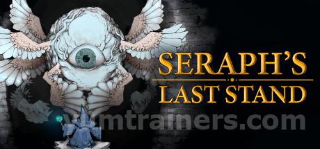 Seraph's Last Stand Trainer