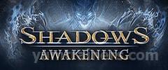 Shadows:  Awakening Trainer