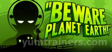Beware Planet Earth Trainer