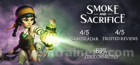 Smoke And Sacrifice Trainer