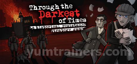 Through the Darkest of Times Trainer