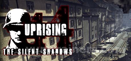Uprising44: The Silent Shadows Trainer