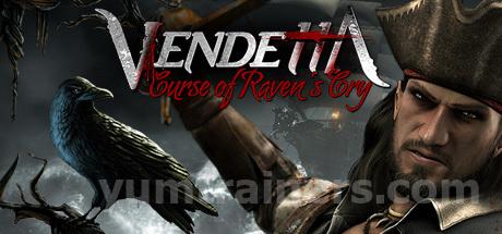 Vendetta - Curse of Raven's Cry Trainer