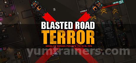 Blasted Road Terror Trainer