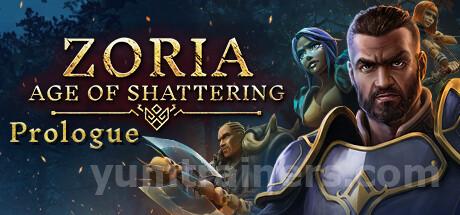 Zoria: Age of Shattering Prologue Trainer