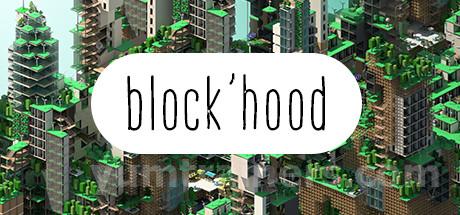 Block'hood Trainer